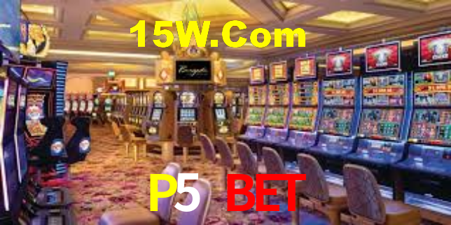 P5 Bet,P5Bet.Com