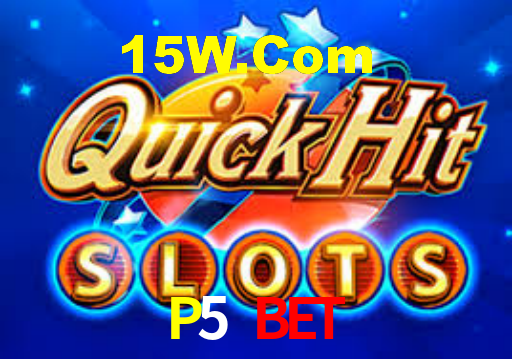 P5 Bet,P5Bet.Com