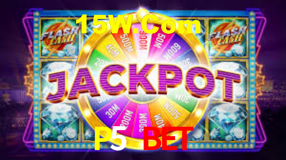 P5 Bet,P5Bet.Com